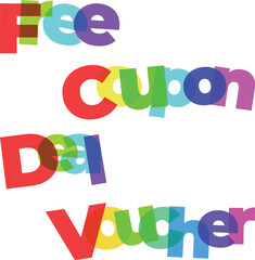 Colorful overlapping words Free Coupon Deal Voucher on white background concept