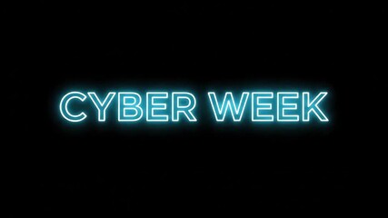 Dynamic neon "Cyber Week" text animation pulses with electric blue light on a dark background, perfect for futuristic sales promotions