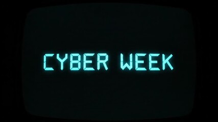 Dynamic "CYBER WEEK" title sequence unfolds with vibrant blue digital lettering against a dark, mysterious backdrop, perfect for tech promotions.