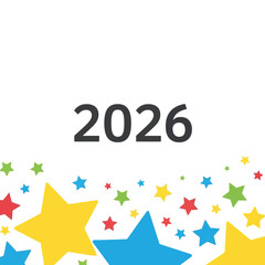 The year 2026 is displayed with colorful stars below a white background.