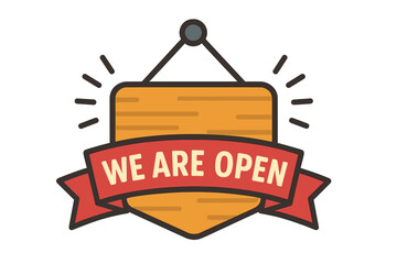 We are open sign for business. Welcome back banner. Hanging wooden plaque with ribbon for store, shop, or cafe door. Reopening announcement vector illustration concept.