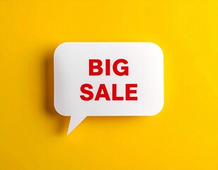 White Speech Bubble with Red 'BIG SALE' Text on a Bright Yellow Marketing Background

