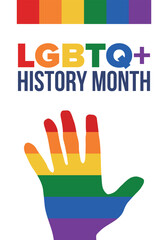 LGBTQ+ history month. Pride Month. Lesbian Gay Bisexual Transgender. Celebrated annual. LGBT flag. Rainbow love concept. Human rights and tolerance. Poster, card, banner and background. Vector