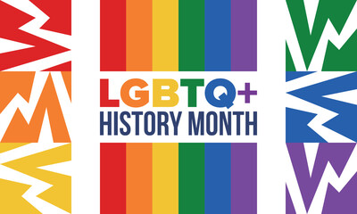 LGBTQ+ history month. Pride Month. Lesbian Gay Bisexual Transgender. Celebrated annual. LGBT flag. Rainbow love concept. Human rights and tolerance. Poster, card, banner and background. Vector