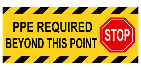Warehouse sign ppe required beyond this point. Flat vector illustration design isolated on white background.