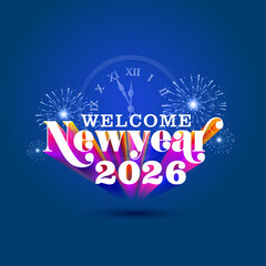 Welcome New Year 2026 modern festive celebration Invitation card design with countdown watch and fireworks background.