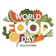 World Food Day 16th October Vector Illustration with Fresh Fruits and Vegetables Healthy Eating Concept