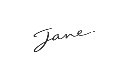 Elegant handwritten signature of the name Jane in cursive script.