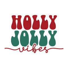 Holly Jolly Vibes Illustration Design