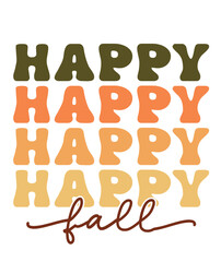 Happy Fall Autumn typography clip art design on plain white transparent isolated background for card, shirt, hoodie, sweatshirt, apparel, tag, mug, icon, poster or badge