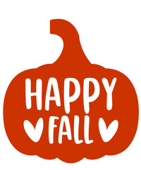 Happy Fall Autumn typography clip art design on plain white transparent isolated background for card, shirt, hoodie, sweatshirt, apparel, tag, mug, icon, poster or badge