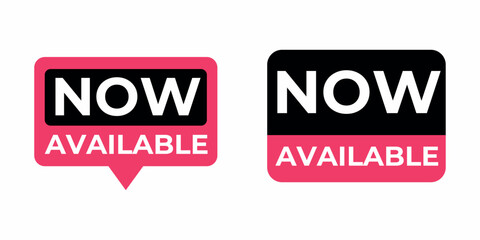 Two modern graphic design elements showcasing the words now available in bold white text on black and pink backgrounds