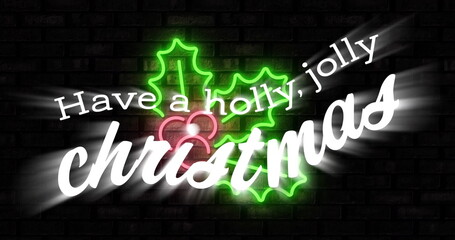 Image of have a holly jolly christmas text over wall