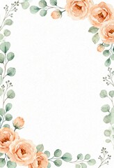 Hand-painted watercolor frame with peach roses and eucalyptus leaves for a wedding invitation