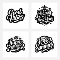 Happy New Year & Summer Typography Design. Good Vibes & Happy Summer