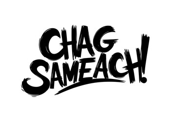 Obraz premium Chag Sameach! Text art design for Sukkot, the Feast of Tabernacles 