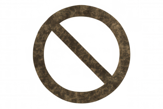 Grunge prohibition symbol with rustic texture indicating restriction or forbidden actions on transparent background