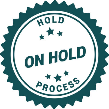 Hold On Hold Process Seal