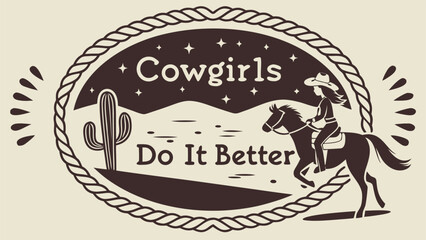 Vintage emblem featuring a determined cowgirl riding her horse through a western landscape