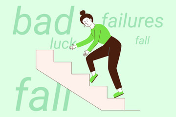 Woman wearing green top and brown pants losing her balance while walking down staircase. Text conveying themes of bad luck and failures