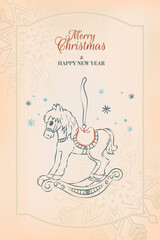 Merry Christmas and Happy New Year. Retro postcard design, covers with hand-drawn Christmas ornaments, rocking horse, vintage frame, background of aged paper.