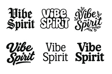Harmonious Lettering Variations. Vibe Spirit. Set lettering. harmonious lettering variations of the same emblematic concept (Gothic-inspired decorative type,
