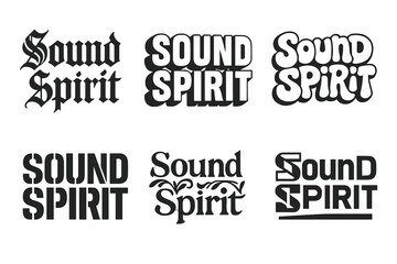 Obraz premium Harmonious Lettering Variations. Sound Spirit. Set lettering. harmonious lettering variations of the same emblematic concept (Gothic-inspired decorative type,