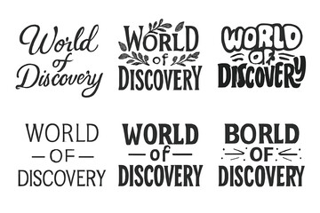 Obraz premium Creative Lettering Grid. World of Discovery. Set lettering. harmonious lettering variations of the same emblematic concept, each with different artistic