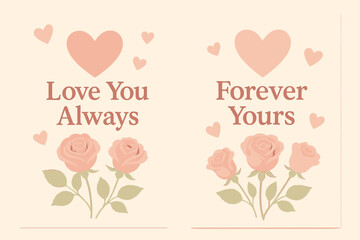 Romantic Pastel Banners. Love you always. Two vertical A6 banners with safe margins, centered composition, no elements touching edges, pastel style, blush pink