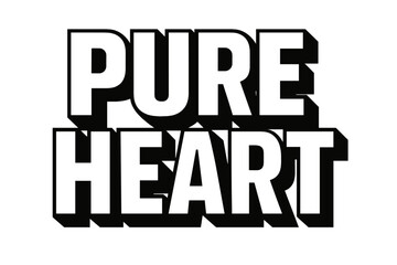 Pure Heart Typography. Pure Heart ? Bold Block Lettering: massive block capitals with geometric structure, stacked compact composition, heavy outline and drop