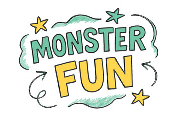 Playful Monster Doodles. Monster Fun ? Doodle / Sketch: loose playful hand-drawn letters with casual arrows, wavy outlines, doodled stars; tilted fun layout;