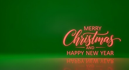Vibrant Red Neon Script Merry Christmas and Happy New Year on Reflective Green Studio Floor