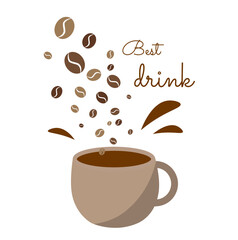 A cup of coffee into which coffee beans fall. Text: the best drink