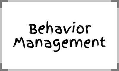 Behavior Management