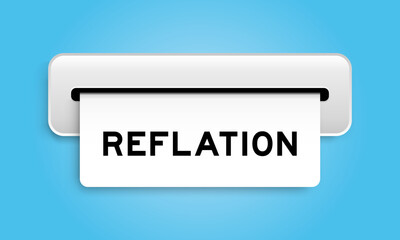 White coupon banner with word reflation from machine on blue color background