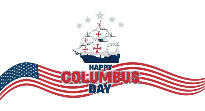 Illustration of happy columbus day greeting card with ship and american flag isolated on white background - Powered by Adobe