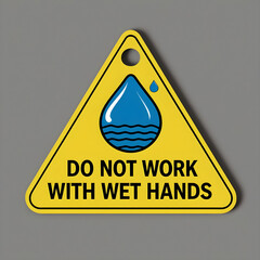 A safety warning tag with a prominent water drop icon and bold text reading.