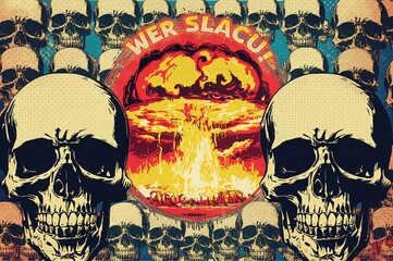 Obraz premium Contemporary poster featuring POP ART with skull motifs and a nuclear blast backdrop depicting war's terrors and propaganda.