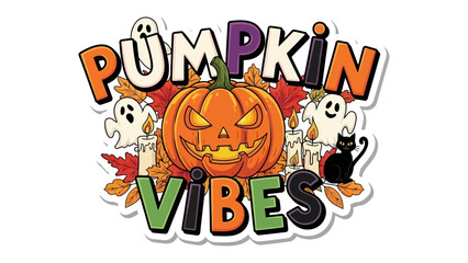 Pumpkin Vibes and Halloween: A festive Halloween-themed graphic with the words Pumpkin Vibes, featuring a carved pumpkin, playful ghosts, candles, leaves and a black cat.