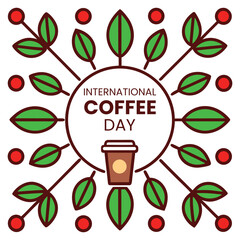 International coffee day celebration with coffee cup and green leaf embellishments isolated on white background