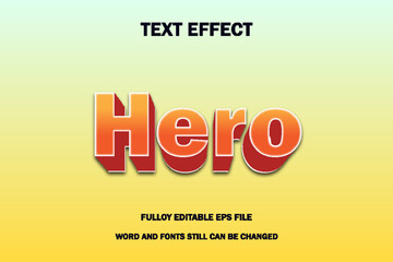 Hero editable 3d style text effect. Text can be changed in "Graphic Styles" panel.	