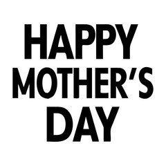 Happy mothers day text for greeting card