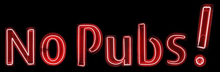 No pubs! néons rouges