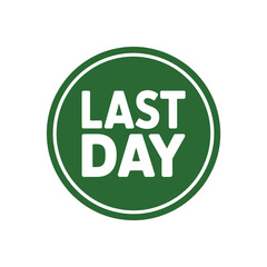 Green circle badge announcing last day of sale or event