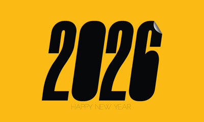 2026 Happy New Year Text Design on Yellow Background | Modern Graphic for New Year's Eve Celebrations, Greeting Cards and Holiday Marketing
