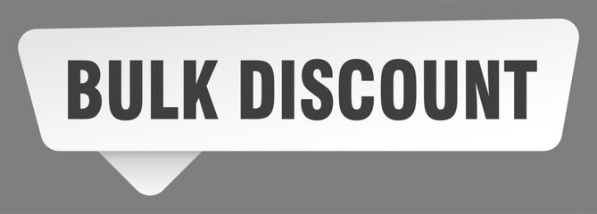 bulk discount sign. bulk discount white sticker isolated on gray background
