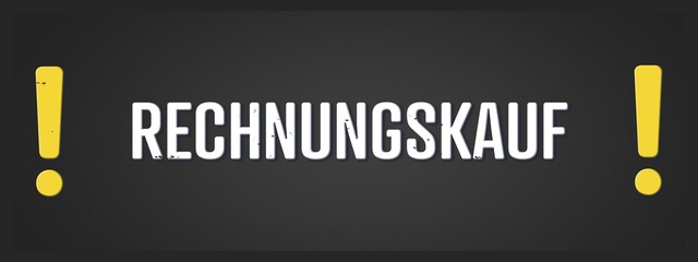 Rechnungskauf (Purchase on account) - A blackboard illustration with white text.