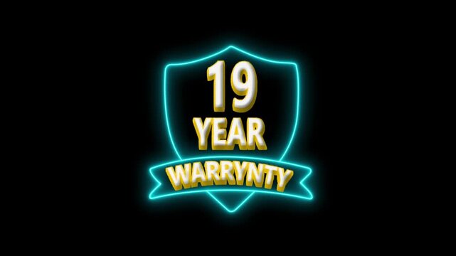 19 Year Warranty Shield Emblem with Neon Blue Outline and Yellow Text guarantee protection