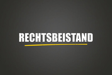 Fototapeta premium Rechtsbeistand (Legal advice) - A blackboard with white text.