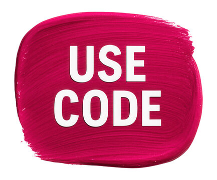 Vibrant pink brushstroke sticker with USE CODE announcement in bold text, effective retail promo offer on transparent background.